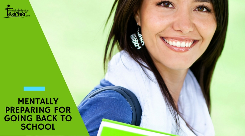 Mentally Preparing For Going Back To School