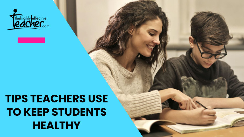 Teacher Tips Healthy Students