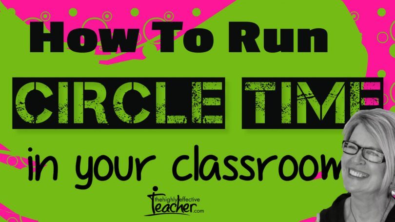 How Teaching Strategies: How To Run Circle Time In Your ClassroomTo Run Circle Time In Your Classroom