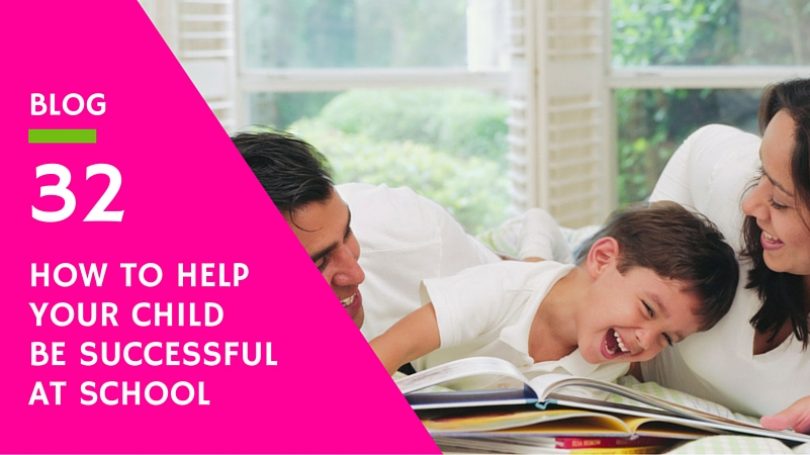 How to help your child be succesful at school